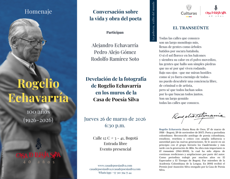 La Casa de Poesía Silva conmemora el centenario del poeta Rogelio Echavarría