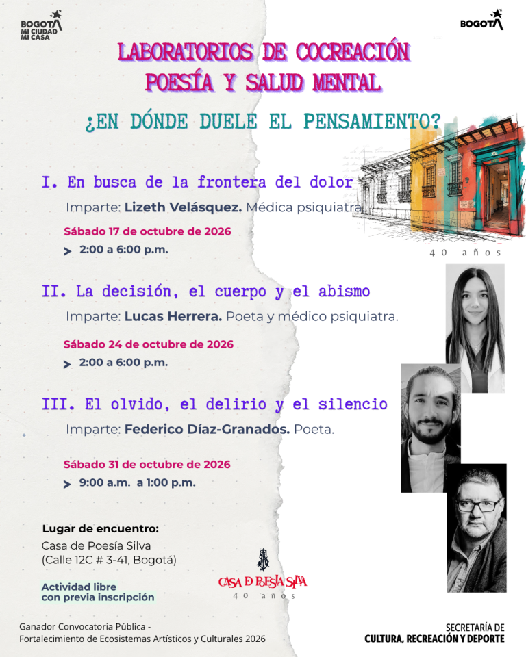 Casa de Poesía Silva anuncia ciclo de laboratorios sobre creación poética y salud mental